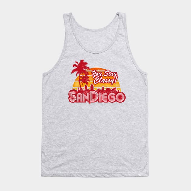 You Stay Classy! San Diego (worn look) Tank Top by MoviTees.com